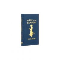 The Way of the Samurai - Inazo Nitobe