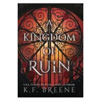 A Kingdom of Ruin - K. F. Breene