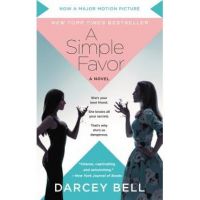 A Simple Favor [movie Tie-In] - Darcey Bell
