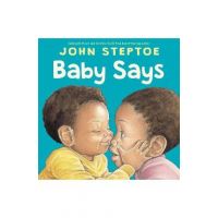 Baby Says - John Steptoe