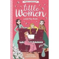 Louisa May Alcott: Little Women - Louisa May Alcott