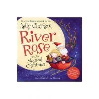 River Rose and the Magical Christmas - Kelly Clarkson