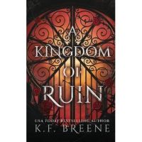 A Kingdom of Ruin - K. F. Breene