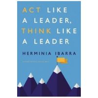 ACT Like a Leader, Think Like a Leader