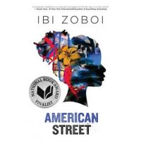 American Street - Ibi Zoboi