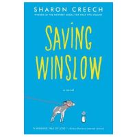 Saving Winslow - Sharon Creech