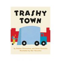 Trashy Town - Andrea Zimmerman
