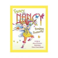 Fancy Nancy: Bonjour, Butterfly - Jane O'connor