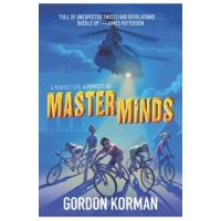 Masterminds - Gordon Korman
