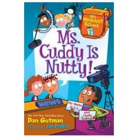 Ms. Cuddy Is Nutty! - Dan Gutman