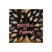 A Mouthful of Minnows - John Hare