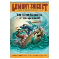 A Series of Unfortunate Events #3: The Wide Window - Lemony Snicket