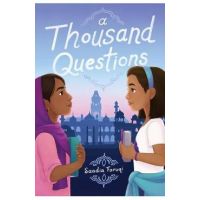 A Thousand Questions - Saadia Faruqi