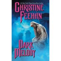 Dark Melody - Christine Feehan