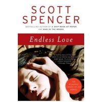 Endless Love - Scott Spencer