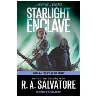 Starlight Enclave - R. A. Salvatore