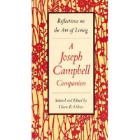 A Joseph Campbell Companion: Reflections on the Art of Living - Diane Osbon