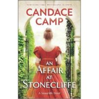 An Affair at Stonecliffe - Candace Camp
