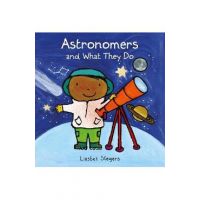Astronomers and What They Do - Liesbet Slegers