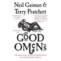 Good Omens: The Nice and Accurate Prophecies of Agnes Nutter, Witch - Neil Gaiman