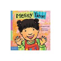 Messy Time - Elizabeth Verdick
