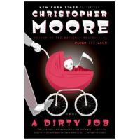 A Dirty Job - Christopher Moore