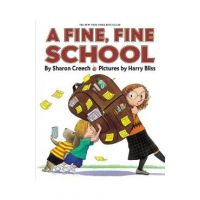 A Fine, Fine School - Sharon Creech