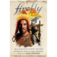 Firefly - The Magnificent Nine - James Lovegrove