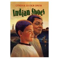 Indian Shoes - Cynthia L. Smith