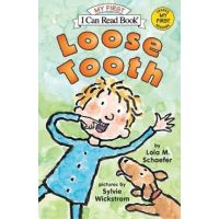 Loose Tooth - Lola M. Schaefer