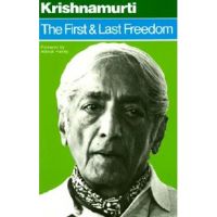 The First and Last Freedom - Jiddu Krishnamurti