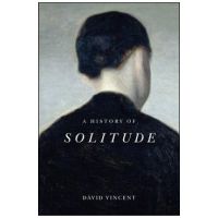A History of Solitude - David Vincent
