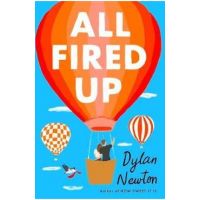 All Fired Up - Dylan Newton
