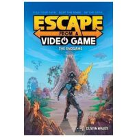 Escape from a Video Game: The Endgamevolume 3 - Dustin Brady