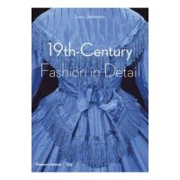 19th Century Fashion in Detail