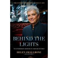 Behind the Lights: The Extraordinary Adventure of a Mum and Her Family - Helen Smallbone