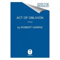 Act of Oblivion - Robert Harris