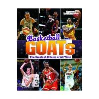 Basketball Goats: The Greatest Athletes of All Time - Bruce Berglund