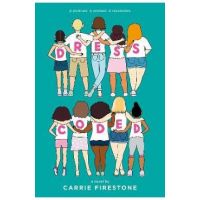 Dress Coded - Carrie Firestone