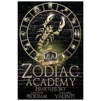 Zodiac Academy 7: Heartless Sky - Caroline Peckham