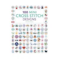 100 Mini Cross Stitch Designs - Rosemary Drysdale