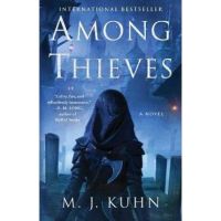 Among Thieves - M. J. Kuhn
