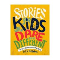 Stories for Kids Who Dare to be Different