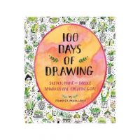 100 Days of Drawing (Guided Sketchbook): Sketch, Paint, and