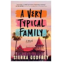 A Very Typical Family - Sierra Godfrey
