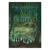 Age of Legend - Michael J. Sullivan