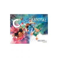 C is for Carnival - Yolanda T. Marshall