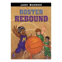 Roster Rebound - Jake Maddox
