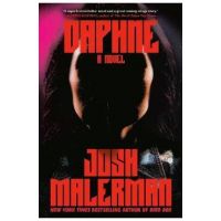 Daphne - Josh Malerman