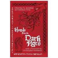 Howls From the Dark Ages: An Anthology of Medieval Horror - Christopher Buehlman